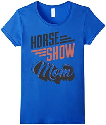 Womens Horse Show Mom Mama T-shirt Medium Royal Blue