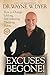 Excuses Begone!: How to Change Lifelong, Self-Defeating Thinking Habits