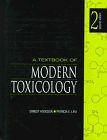 A Textbook of Modern Toxicology, Hodgson, Ernest, 0838588875