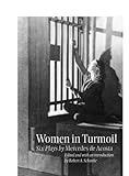 Women in Turmoil: Six Plays by Mercedes de Acosta (Theater in the Americas) by