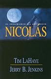 Nicolas / Nicolae: El Surgimiento Del Anticrist (Spanish Edition) by 