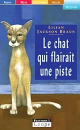 Le  chat qui flairait une piste