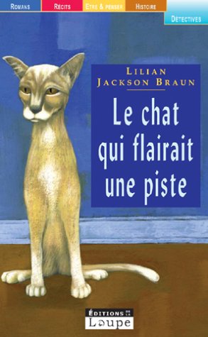 Le  chat qui flairait une piste