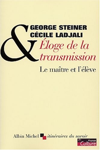 Éloge de la transmission