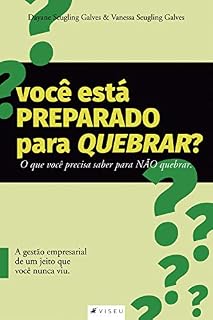 Livro Você está preparado para quebrar?