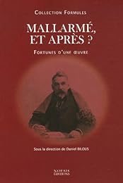 Mallarmé et après ?