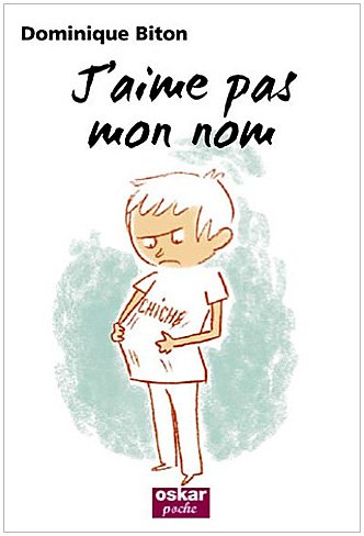 J'aime pas mon nom