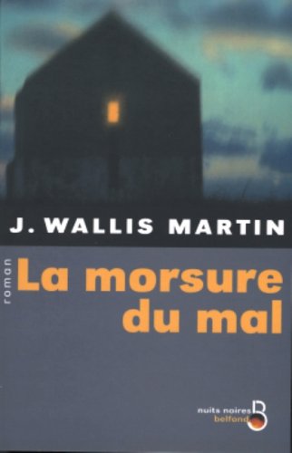 La  morsure du mal