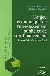 L' enjeu économique de l'investissement public et de son financement