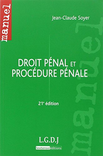 Droit pénal et procédure pénale by Jean-Claude Soyer