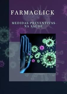 Livro FarmaClick: Medidas Preventivas na Saúde