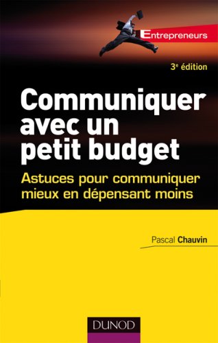 Communiquer avec un petit budget