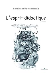 L' esprit didactique