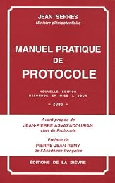 Manuel pratique de protocole