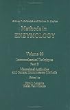 Immunochemical Techniques Vol. 92, Pt. E : Monoclonal Antibodies and General Immunoassay Methods, , 0121819922
