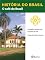 Livro História do Brasil - Livro II - O Café Do Brasil O Trabalho Escravo Nas Fazendas De Café