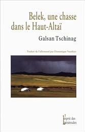 Belek, une chasse dans le Haut-Altaï
