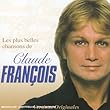 Les Plus Belles Chansons De Claude Francois