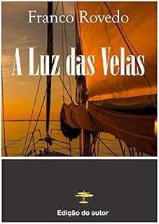 Livro A LUZ DAS VELAS