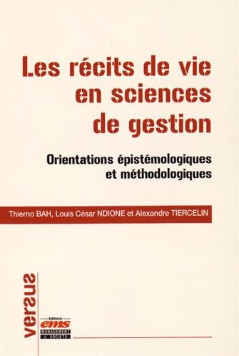 Les  récits de vie en sciences de gestion