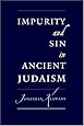 Impurity and Sin in Ancient Judaism