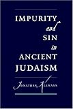Impurity and Sin in Ancient Judaism