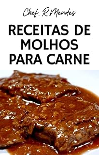 Livro Receitas de Molhos para Carne: Fáceis e Deliciosos
