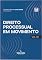 Livro Direito Processual em movimento - Vol. XII