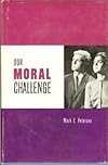 Our moral challenge