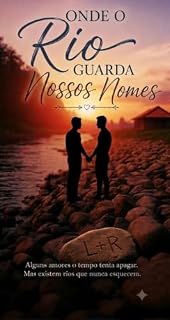 Livro Onde o Rio Guarda Nossos Nomes