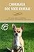 Chihuahua Dog Food Journal | Blank Recipe Book included: The Dog Diet Journal 12 weeks ? Fill in your own text RECORD YOUR DOGS DAILY LIFESTYLE CHANGES, WEIGHT LOSS & CREATE YOUR OWN RECIPES by The Dog Journal Company