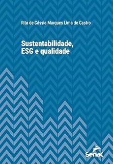 Livro Sustentabilidade, ESG e qualidade (Série Universitária)