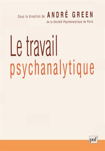 Le  travail psychanalytique