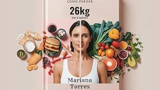 Livro Como Perder 26kg em 3 meses