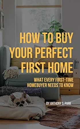 what do i need to buy a home for the first time