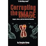 Corrupting the Image Book: Angels, Aliens, and the Antichrist Revealed