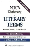 NTC's Dictionary of Literary Terms by Kathleen Morner, Ralph Rausch