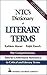 NTC's Dictionary of Literary Terms by Kathleen Morner, Ralph Rausch