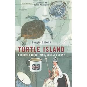 Turtle Island: a journey to Britain's oddest colony