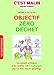 Objectif zéro déchet by 