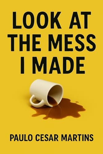 LOOK AT THE MESS I MADE en promo sur Amazon