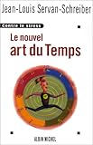Nouvel Art Du Temps (Le) (Essais) (French Edition) by 