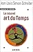 Nouvel Art Du Temps (Le) (Essais) (French Edition) by 