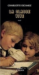 La  classe vive