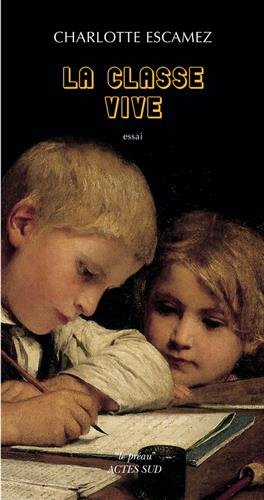 La  classe vive