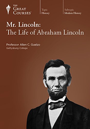 Mr. Lincoln: The Life of Abraham Lincoln