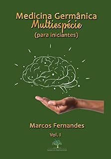 Medicina Germânica Multiespécie (para iniciantes). Vol I