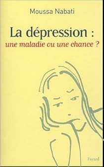Télécharger gratuitement Images La Depression Une Maladie Ou Une Chance Babelio dernière salutations