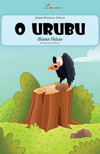 O URUBU – Vol28: Alfabetização: Minha Primeira Leitura (Coleção ...