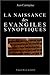 La naissance des Évangiles synoptiques by 